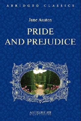 Pride and Prejudice / Гордость и предубеждение (Intermediate)