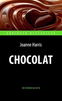 Chocolat / Шоколад (Intermediate)