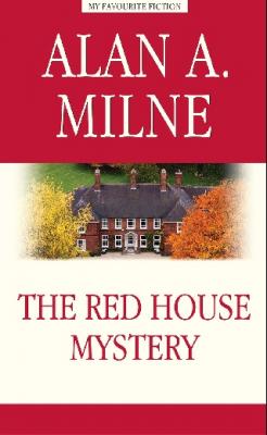 The Red House Mystery / Тайна красного дома