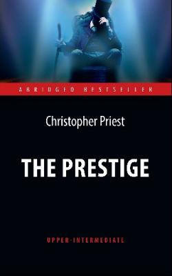 The Prestige / Престиж (Upper-Intermediate)